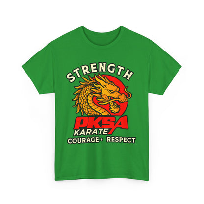 Strength Courage Respect Dragon PKSA Adult T-Shirt- Multiple color options