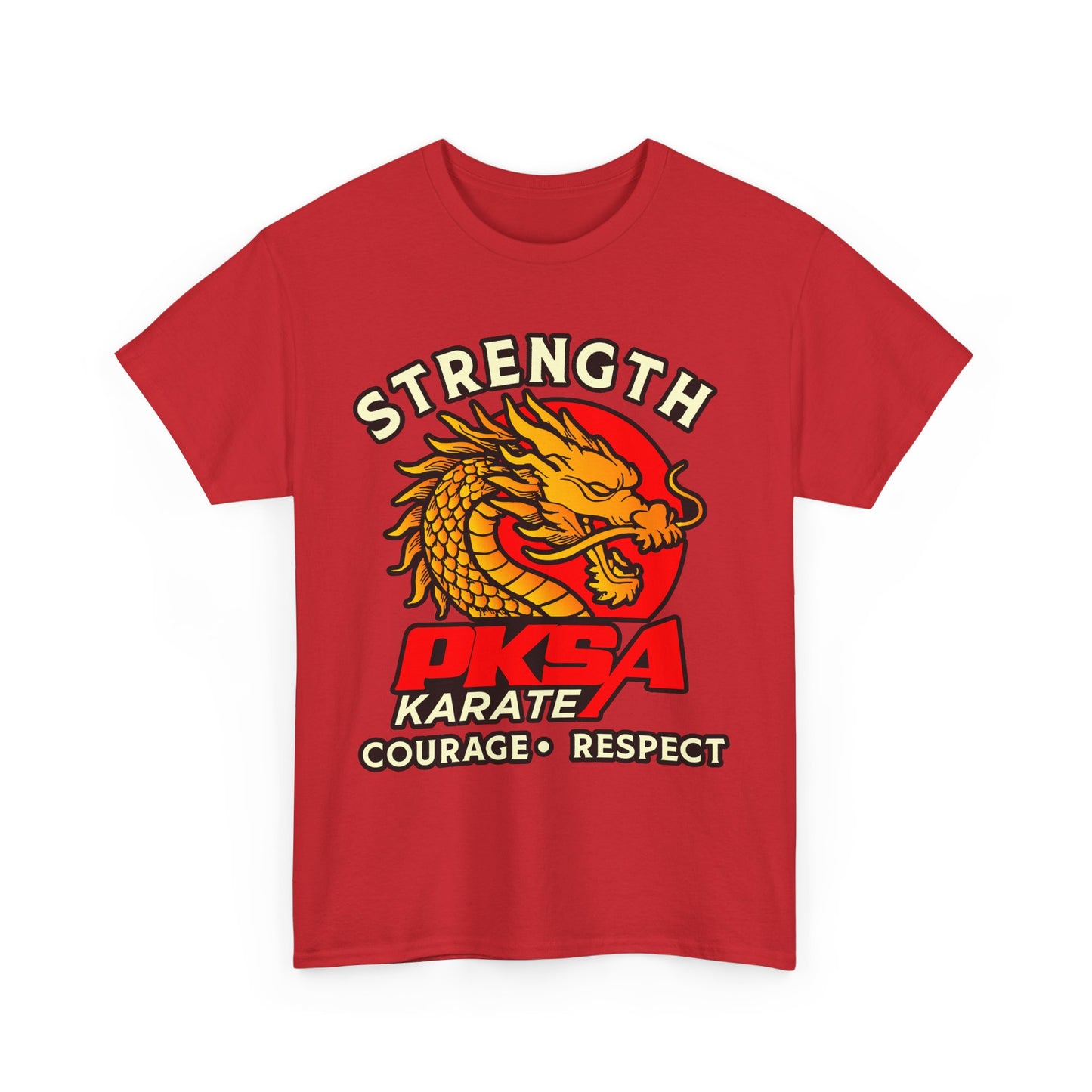 Strength Courage Respect Dragon PKSA Adult T-Shirt- Multiple color options