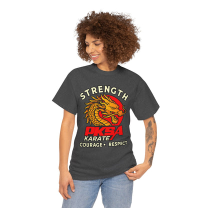 Strength Courage Respect Dragon PKSA Adult T-Shirt- Multiple color options