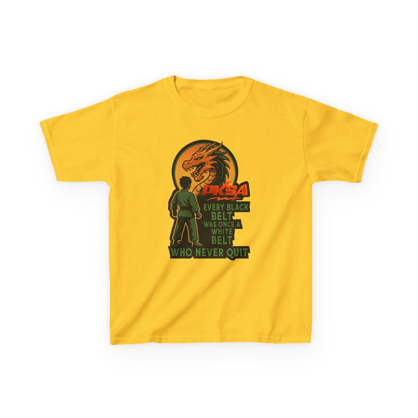 Every Black Belt Never Quit  Dragon PKSA Karate Kids Tee