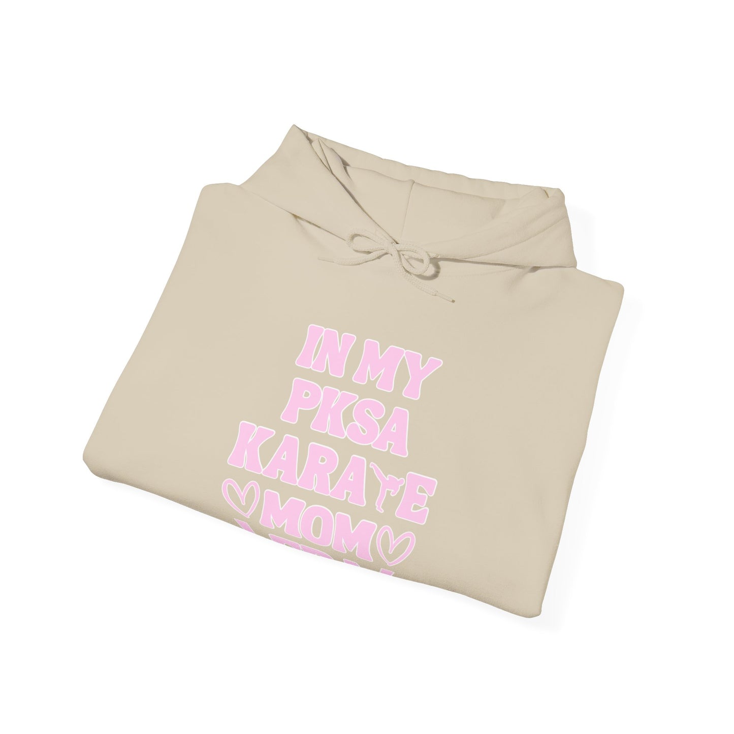In my PKSA Karate Mom Era Unisex Heavy Blend™ Hooded Sweatshirt