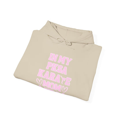 In my PKSA Karate Mom Era Unisex Heavy Blend™ Hooded Sweatshirt