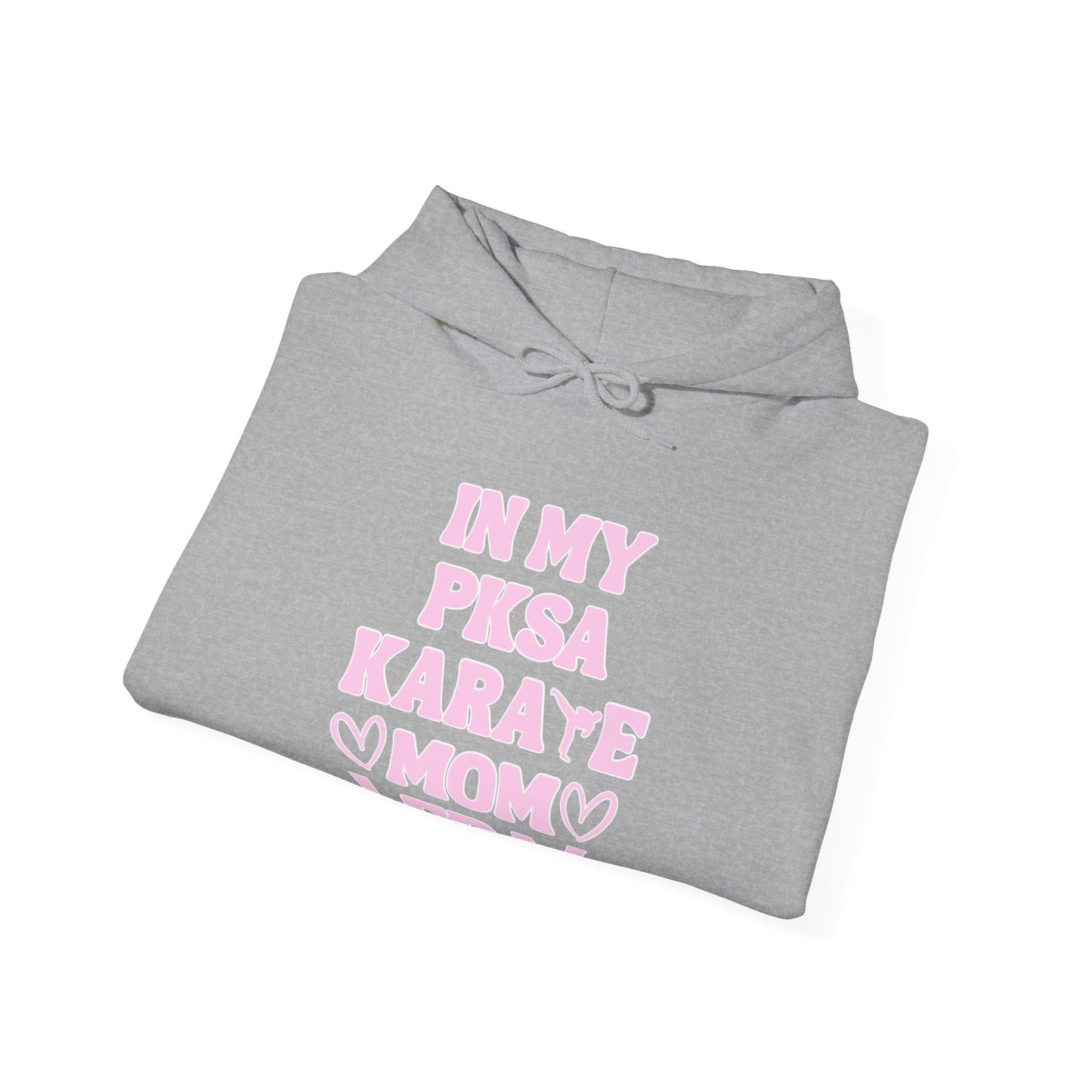 In my PKSA Karate Mom Era Unisex Heavy Blend™ Hooded Sweatshirt