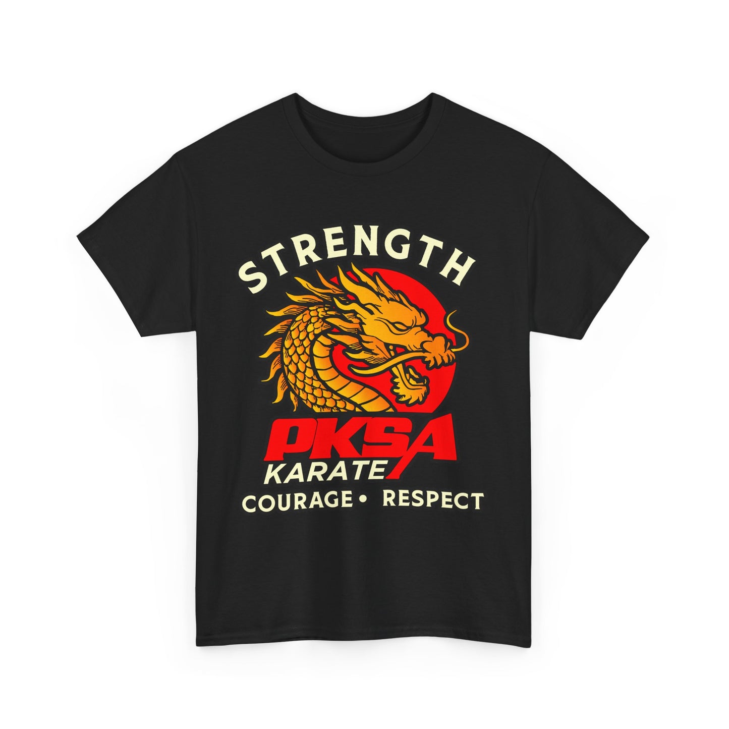 Strength Courage Respect Dragon PKSA Adult T-Shirt- Multiple color options