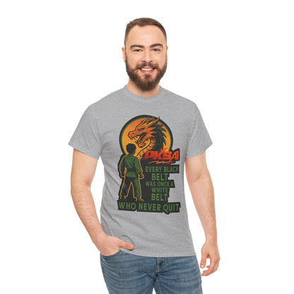 Every Black Belt Never Quit Dragon PKSA Adult T-Shirt- Multiple color options